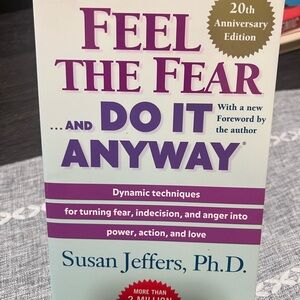 Feel the Fear and Do It Anyway Book